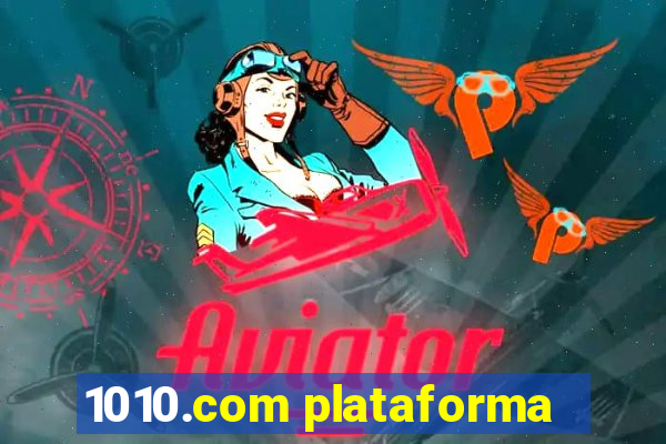 1010.com plataforma